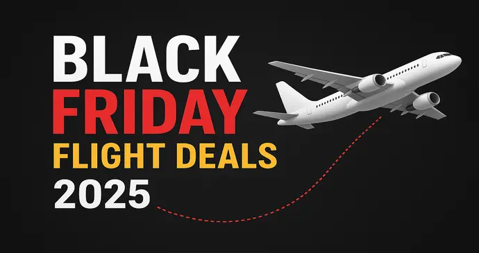 Black Friday Flight Deals 2025